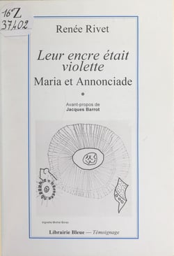 Leur encre était violette - Maria et Annonciade