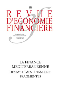 La finance méditerranéenne - Des systèmes financiers défragmentés