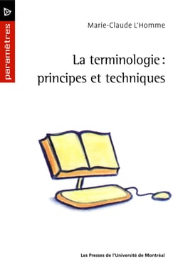 La terminologie: principes et techniques