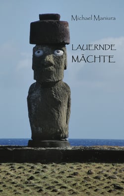 Lauernde Mächte - Unheimlich-fantastische Novellen und Kurzgeschichten