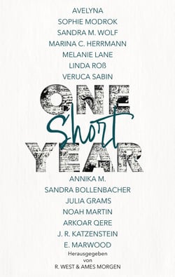 One Short Year - Kurzgeschichtensammlung