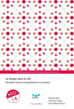 Le design dans la cité - Nouvelles manières d'appréhender la conception