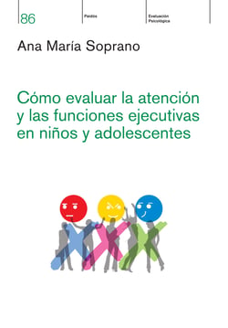 Como evaluar la atención y las funciones eje