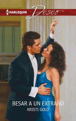 Besar a un extraño - El mejor regalo para San Valentín, una novela de Harlequin