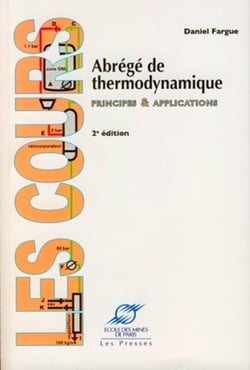 Abrégé de thermodynamique - Principes et applications