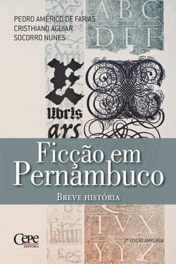 Ficção em Pernambuco - Breve história