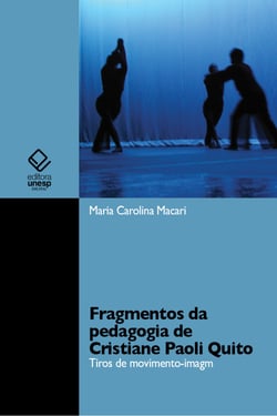 Fragmentos da pedagogia de Cristiane Paoli Quito - Tiros de movimento-imagem