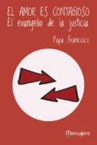 EL AMOR ES CONTAGIOSO - El evangelio de la justicia