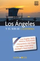 Los Ángeles. Y el sur de California