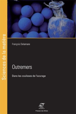 Outremers - Dans les coulisses de l'azurage