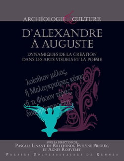 D'Alexandre à Auguste - Dynamiques de la création dans les arts visuels et la poésie