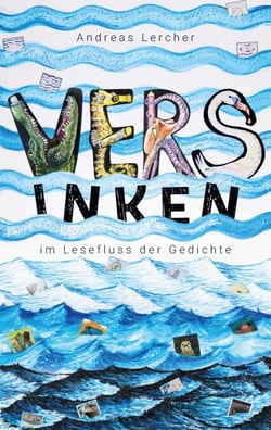 VERSinken - im Lesefluss der Gedichte