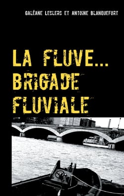 La fluve ( brigade fluviale ) - Le joueur de flute