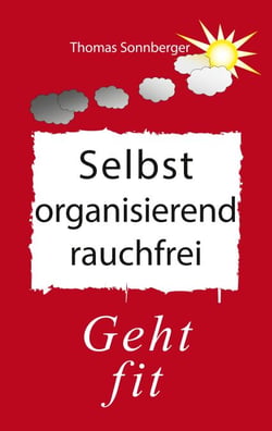 Selbstorganisierend rauchfrei - Merry Li(e)be, Frühlingserwachen