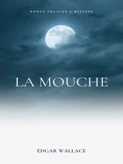 La Mouche