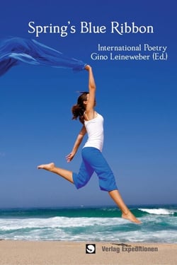 Spring's Blue Ribbon - International Poetry