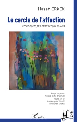 Le cercle de l'affection - Pièce de théâtre pour enfants à partir de 6 ans