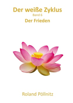 Der weiße Zyklus - Der Frieden