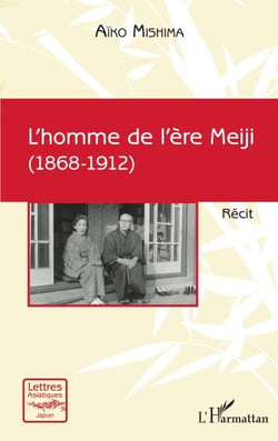 L’homme de l’ère Meiji - (1868-1912)