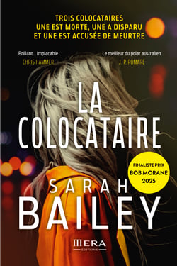 La colocataire - une est morte, une a disparu et une est accusée de meurtre...