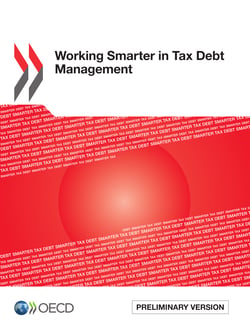 Working Smarter in Tax Debt Management - (Preliminary version)