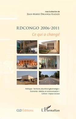 RDCongo 2006-2011 - Ce qui a changé