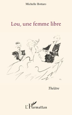 Lou, une femme libre - Théâtre