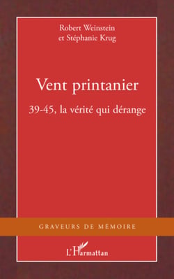 Vent printanier - 39-45, la vérité qui dérange