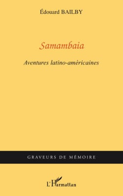 Samambaia - Aventures latino-américaines