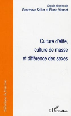 Culture d'élite, culture de masse et différence des sexes