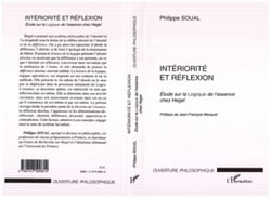 INTÉRIORITÉ ET RÉFLEXION - Études sur la Logique de l'essence chez Hegel