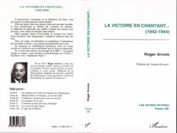 La victoire en chantant (1942-1944) - Les années terribles - Tome 8