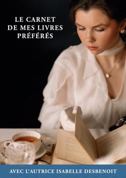 Le Carnet de mes Livres Préférés - avec l'Autrice Isabelle DESBENOIT