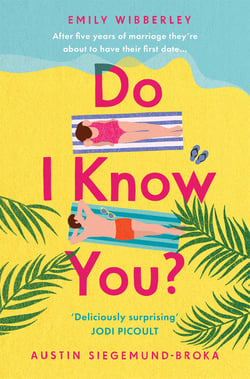 Do I Know You? - The laugh out loud romantic comedy