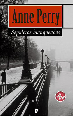 Sepulcros blanqueados (Detective William Monk 9) - Detective William Monk (9ª novela)
