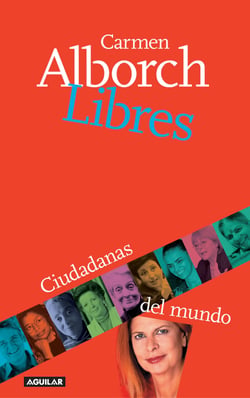 Libres - Ciudadanas del mundo