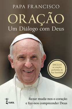 Oração: Um Diálogo com Deus - Um Diálogo com Deus