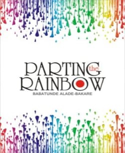 PARTING THE RAINBOW