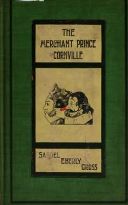 The Merchant Prince of Cornville - A comedy