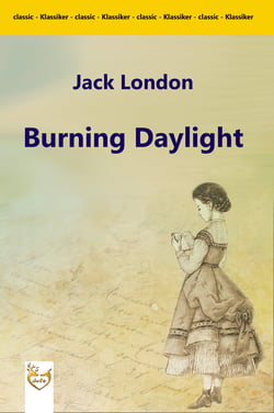 Burning Daylight