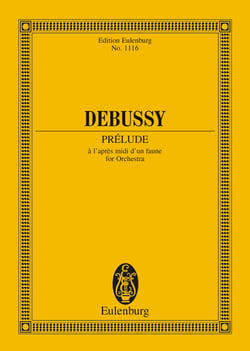 Prélude à l'après-midi d'un faune - Eglogue pour Orchestre d'après Mallarmé
