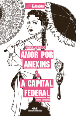 Amor por anexins &amp; A capital federal
