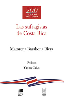 Las sufragistas de Costa Rica