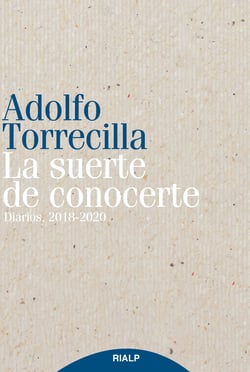 La suerte de conocerte - Diarios, 2018-2020