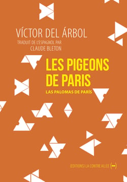 Les Pigeons de Paris - Nouvelle métaphorique
