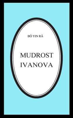 Mudrost Ivanova - Bô Yin Râ Prijevodi, #10