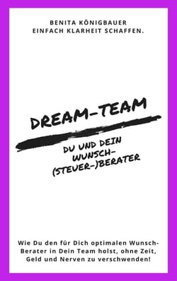 Dream-Team: Du und Dein Wunsch-(Steuer-)Berater - Unternehmer-Espresso to go, #2