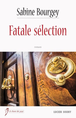 Fatale sélection - Une plongée passionnante et étonnante dans le monde des antiquaires et de l'art