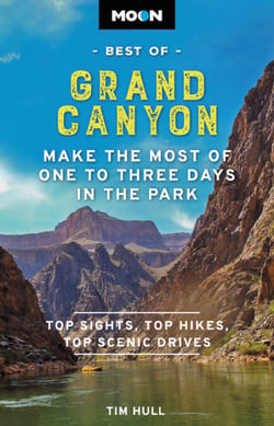 Moon Best of Grand Canyon - Make the Most of One to Three Days in the Park
