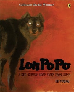 Lon Po Po - A Red-Riding Hood Story From China